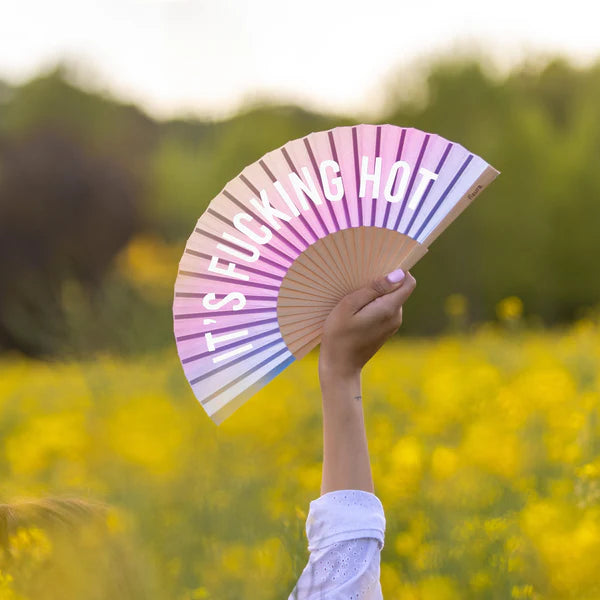 "It's fucking hot" fan (glows in the dark)