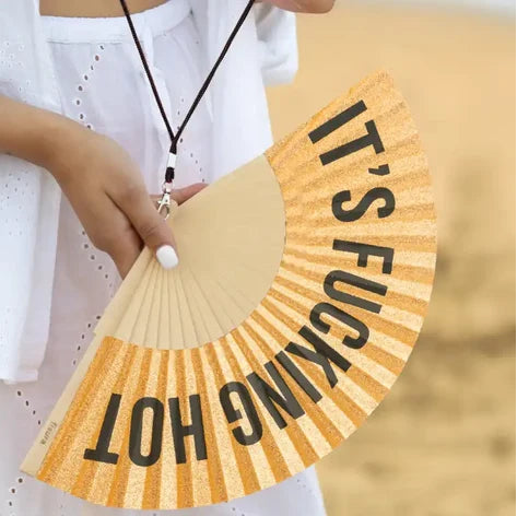 Hand Fan - "It's Fucking Hot" Gold Glitter